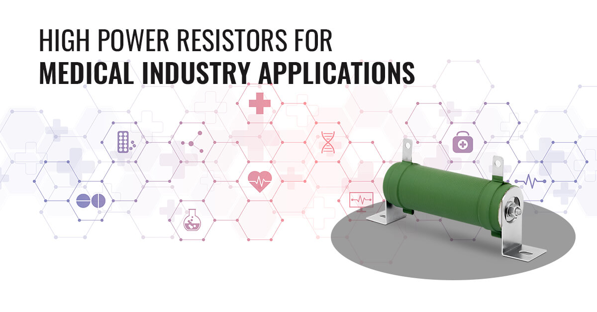 resistors for medical industry, resistors for medical equipment